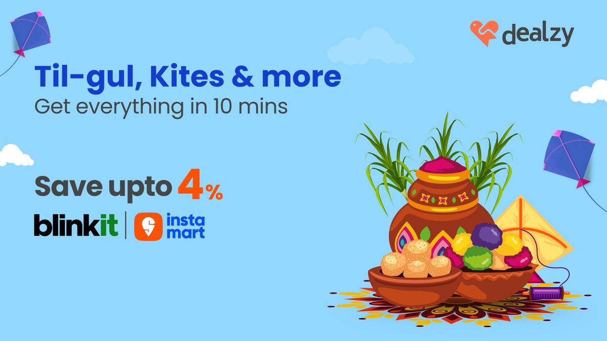 Dealzyapp's tweet photo. Til-gul, kites & more 🪁🌾

Get all your Sankranti essentials in just 10 mins.
Save up to 4% on Blinkit & Instamart 
with Dealzy - https://t.co/zJzO83LJJ0

Wishing you a Happy Makar Sankranti - Team Dealzy 🧡