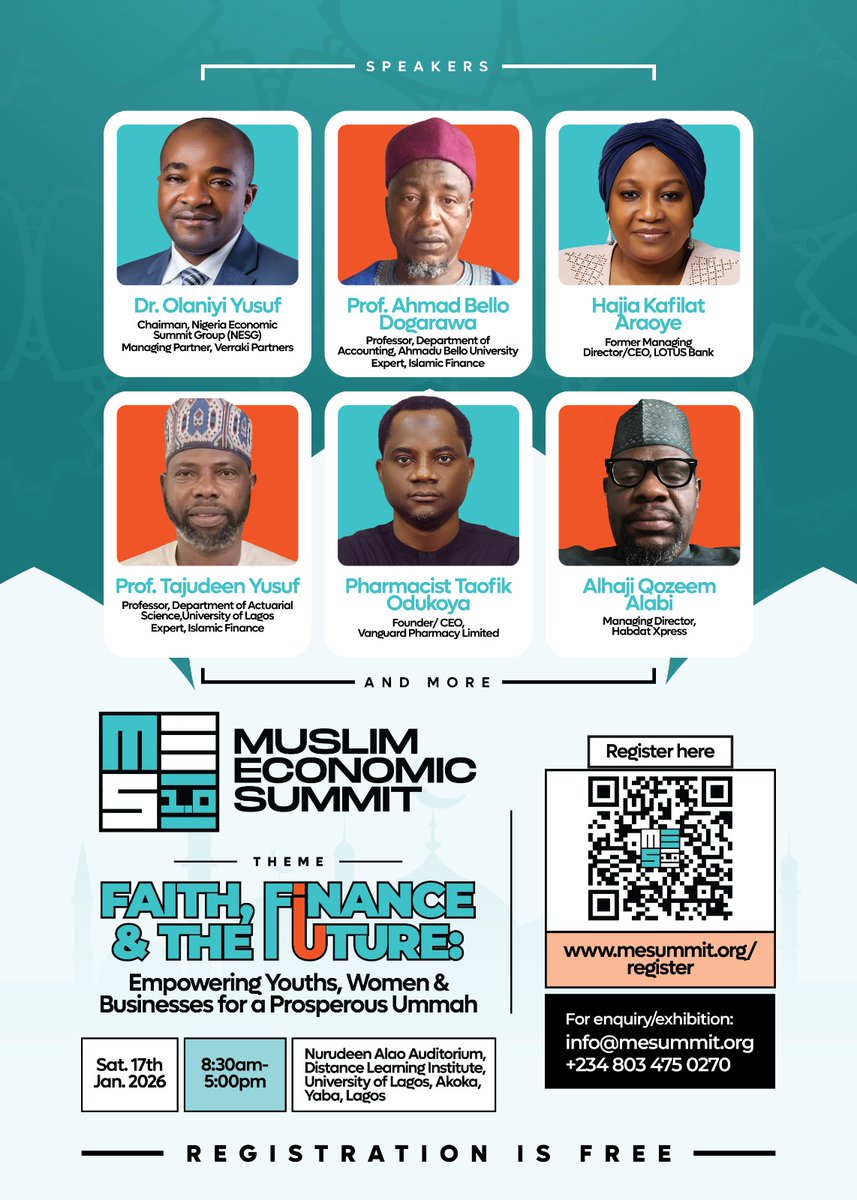 MUSLIM ECONOMIC SUMMIT 

Date: Saturday 17th January, 2026

Venue: Prof. Nurudeen Alao Auditorium, University of Lagos. 

Time: 9am - 5pm

Registration: mesummit.org/register