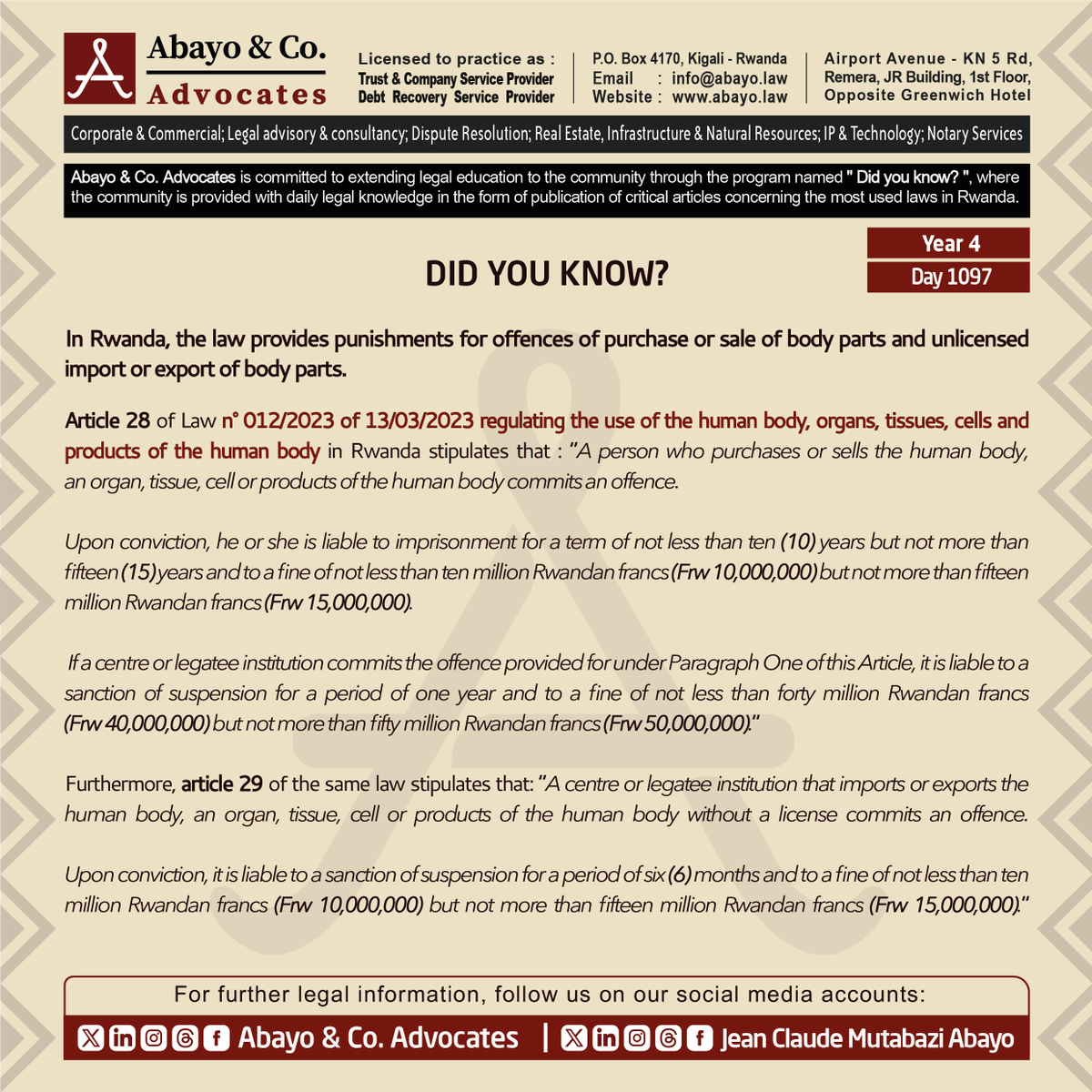 ◉  Are you aware of an offence of purchase or sale of body parts?

◉  Are you aware of an offence of unlicensed import or export of body parts?

This is what the law provides ⤵️ 

#ReadtoKnowtheLaws #SomaUmenyeAmategeko #TumenyeAmategekoAtugenga #bestlawfirminrwanda