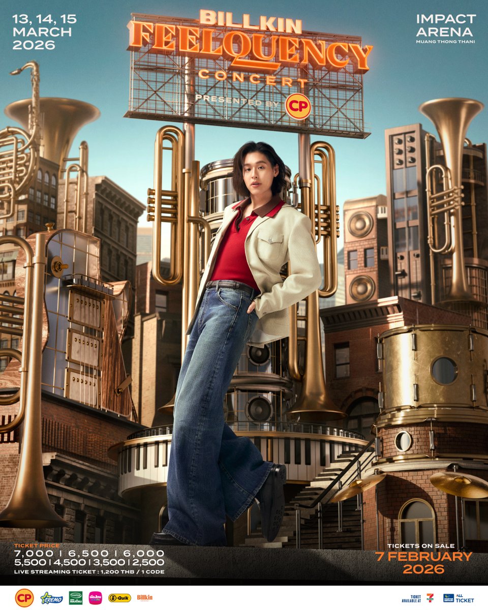 Connected by the FEELQUENCY, synced in sound. 🎺

#BILLKIN_FEELQUENCY 
#BillkinEntertainment #Bbillkin 
-----

BILLKIN FEELQUENCY CONCERT PRESENTED BY CP
IMPACT Arena Muang Thong Thani
13-14-15 March 2026

🎫 Tickets on Sale 7 February 2026
📱 Counter Service (7-Eleven) &amp; ALL