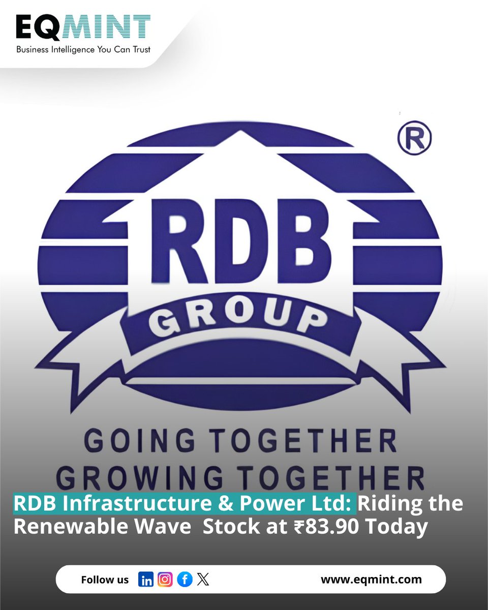 Eqmint's tweet image. RDB Infrastructure &amp;amp; Power Ltd rides the renewable momentum as investor interest strengthens. Trading at ₹83.90 today, the stock reflects growing optimism.

To read more : EQmint.com

#RDBInfrastructure #RenewableEnergy #InfrastructureStocks #PowerSector #EQmint