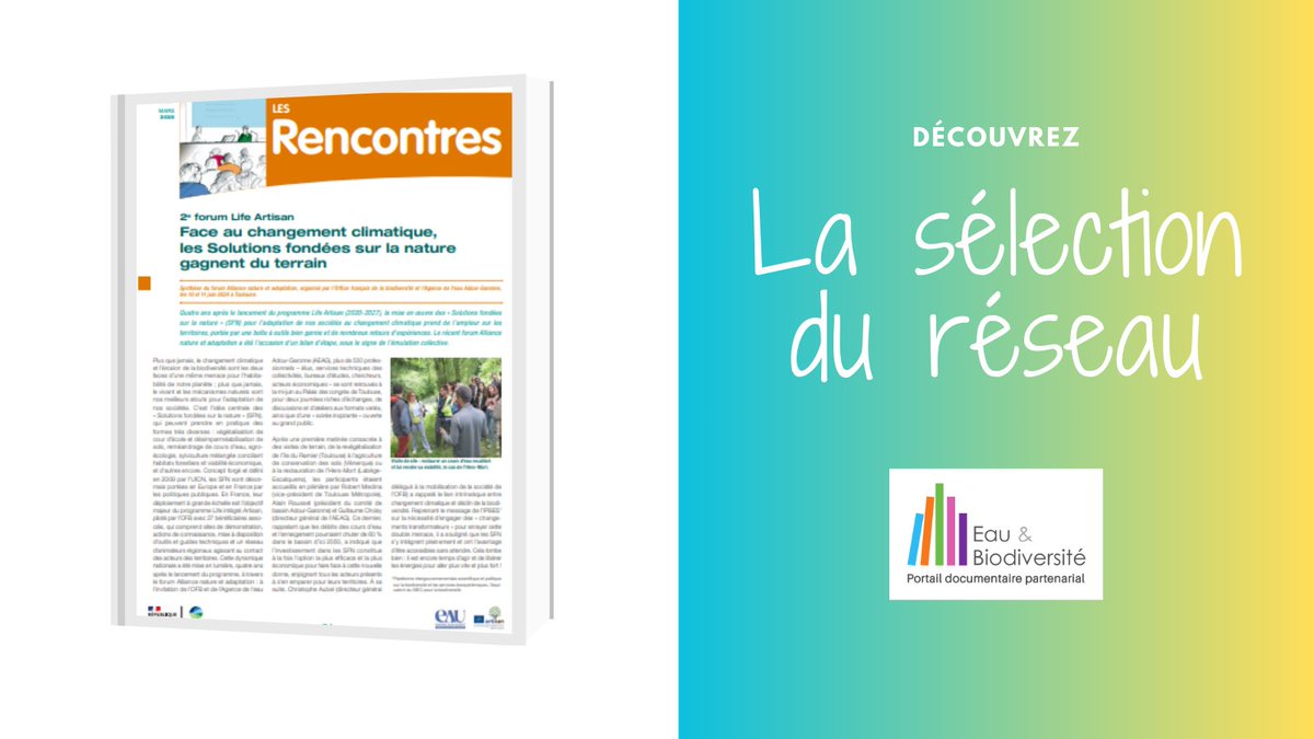 La première « sélection du réseau » de l’année vous invite à explorer la synthèse du « 2e forum Life Artisan. Face au changement climatique, les Solutions fondées sur la nature gagnent du terrain ». Elle vous est proposée ➡️ : documentation.eauetbiodiversite.fr/fr/selection-d…