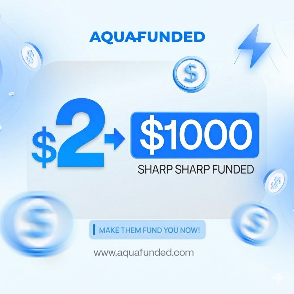 TryAqua don land again...only 500 slots dey 🔥

Just $2 → $1,000 instant funded

No long story, no waiting.
E fit end anytime ⏳
Secure your slot now 👉 aquafunded.com/try-aqua 💧