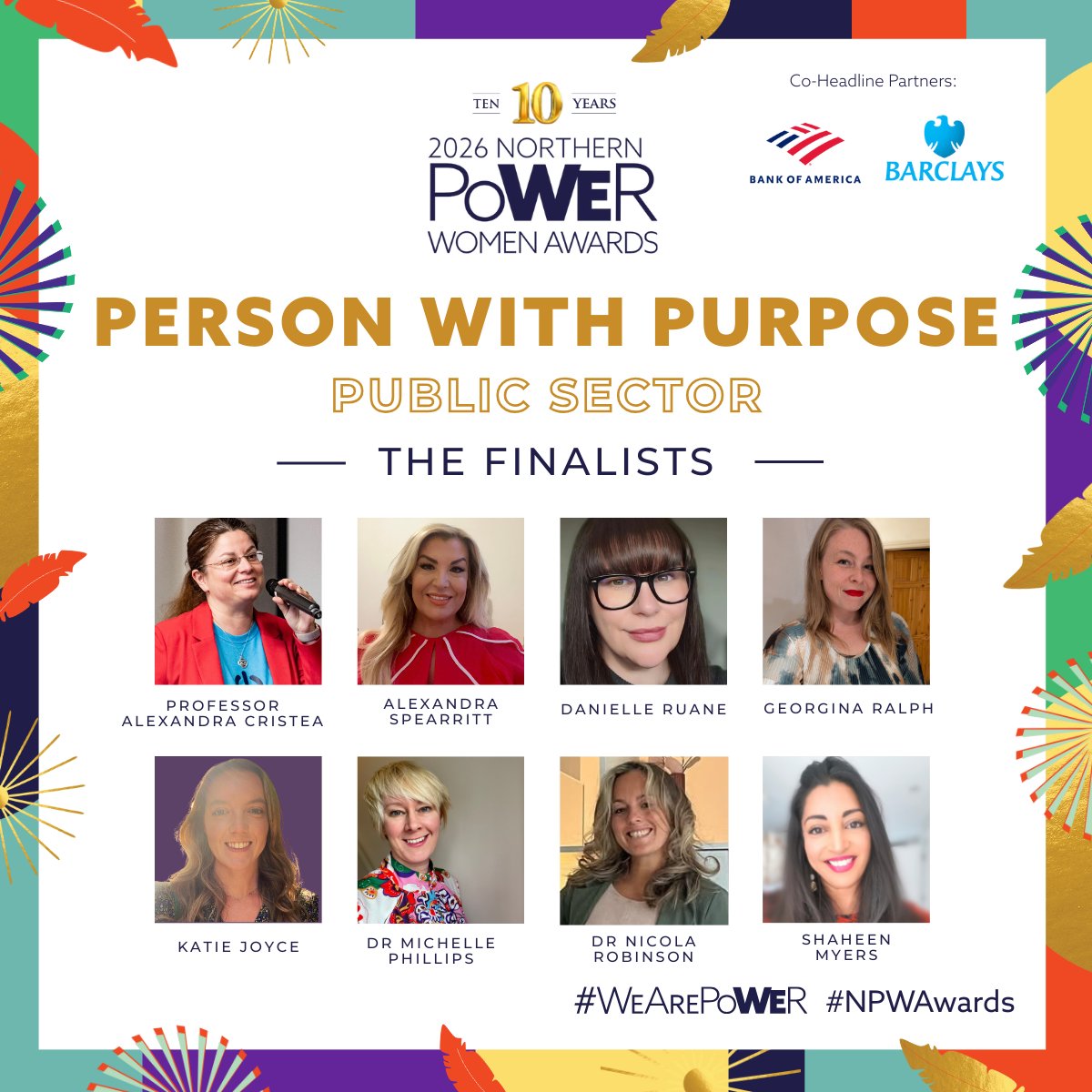 npwawards's tweet image. Our 2026 Person With Purpose - Public Sector Finalists ❤️

Co-Headline Partners: @Bankofamerica &amp;amp; @Barclays

#WeArePoWEr #NPWAwards #Finalists #10YearsOfNPWAwards