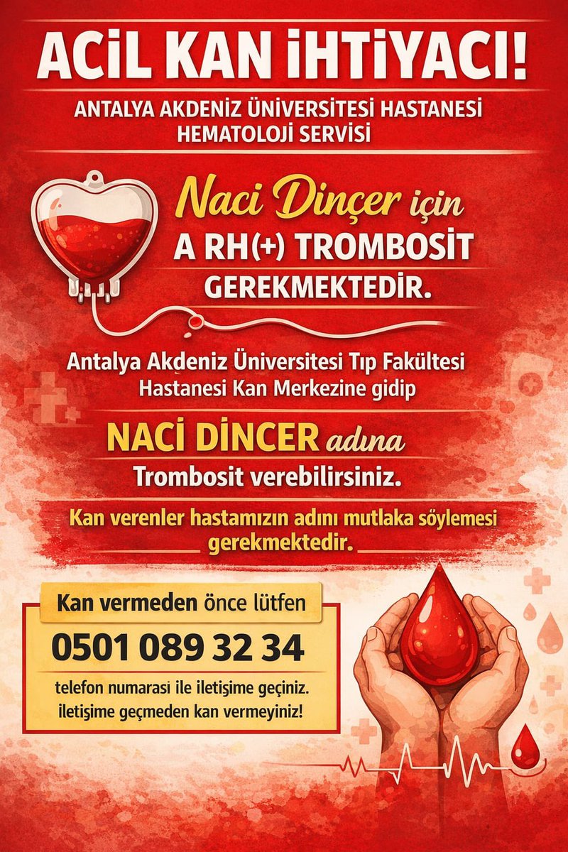 Kan vermeden önce lütfen belirtilen iletişim numarasını arayınız. <a href="/gulbenergen/">Gülben Ergen</a> <a href="/CMYLMZ/">Cem Yılmaz</a> <a href="/ANTALYABB/">ANTALYA BÜYÜKŞEHİR</a>  <a href="/sedat_peker/">Sedat Peker</a>  #antalya #kanihtiyacı #trombosit #kanser #acil