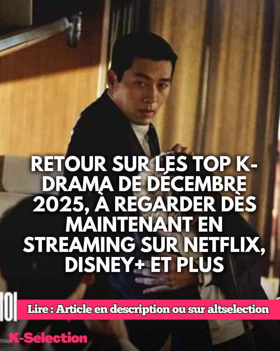 ALTKSELECTION's tweet image. Décembre 2025 a été riche en K-drama captivants sur Netflix, Viki, Disney+ et Amazon Prime Video. altselection.ouest-france.fr/retour-sur-les…