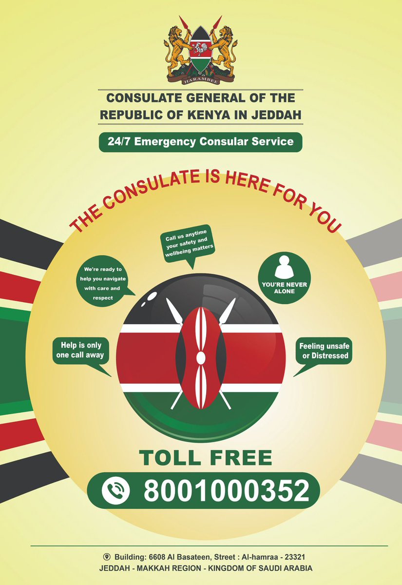 ForeignOfficeKE's tweet photo. The Kenya Consulate in Jeddah has launched a toll free number for emergency consular services available 24/7 https://t.co/6njalJ1X4q