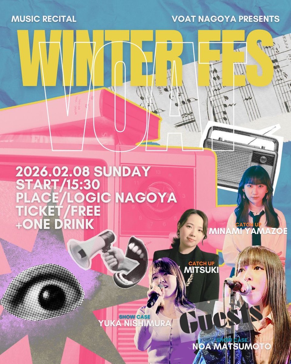 ライブ告知📢

2/8（日）「Winter Fes」
@ logic名古屋

私の通っているボーカルスクールVOATのイベントにゲストとして出演させていただくことになりました！✨

入場無料ですのでぜひみなさん遊びにきてください☺︎