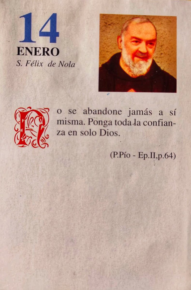 SanPadrePioPiet's tweet image. ¡Feliz Miércoles 14 de Enero!

“No se abandone jamás a sí misma. Ponga toda la confianza en solo Dios.”