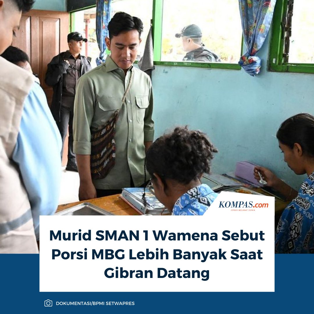 kompascom's tweet image. Sejumlah murid SMA Negeri 1 Wamena, Papua Pegunungan, mengungkapkan bahwa porsi menu Makan Bergizi Gratis yang mereka terima lebih banyak ketika Gibran meninjau pelaksanaan MBG di sekolah tersebut. Murid-murid SMAN 1 Wamena juga melontarkan keluhan karena daging pada menu MBG…