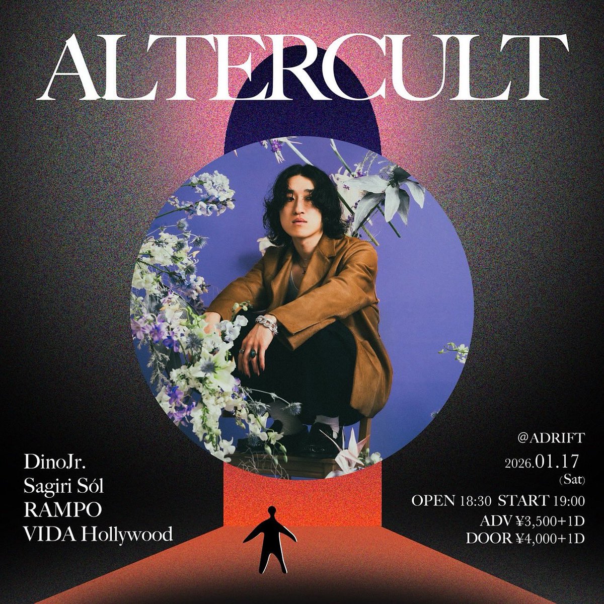 AdriftShimokita's tweet photo. ALTERCULT LIVE ACT ③🎤🔥
✔️RAMPO @ranpo_official
DATE:
2026/1/17(Sat)
OPEN 18:30 START 19:00
TICKET:
ADV¥3,500+1D DOOR¥4,000+1D
https://t.co/eCwdorbm5y
#ALTERCULT #RAMPO #ライブイベント #出演者紹介 https://t.co/06pcTExnNC