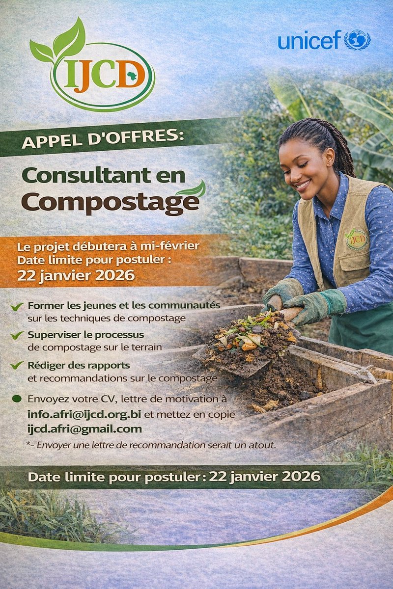📢 𝐀𝐏𝐏𝐄𝐋 𝐃’𝐎𝐅𝐅𝐑𝐄 – 𝐂𝐎𝐍𝐒𝐔𝐋𝐓𝐀𝐍𝐓(𝐄) 𝐄𝐍 𝐂𝐎𝐌𝐏𝐎𝐒𝐓𝐀𝐆𝐄. 

Dans le cadre de la mise en œuvre de son projet de compostage, <a href="/burundiIJCD/">IJCD</a> en collaboration avec <a href="/UNICEF_Burundi/">UNICEF Burundi</a> lance un appel d’offre pour le recrutement d’un·e consultant·e en compostage.