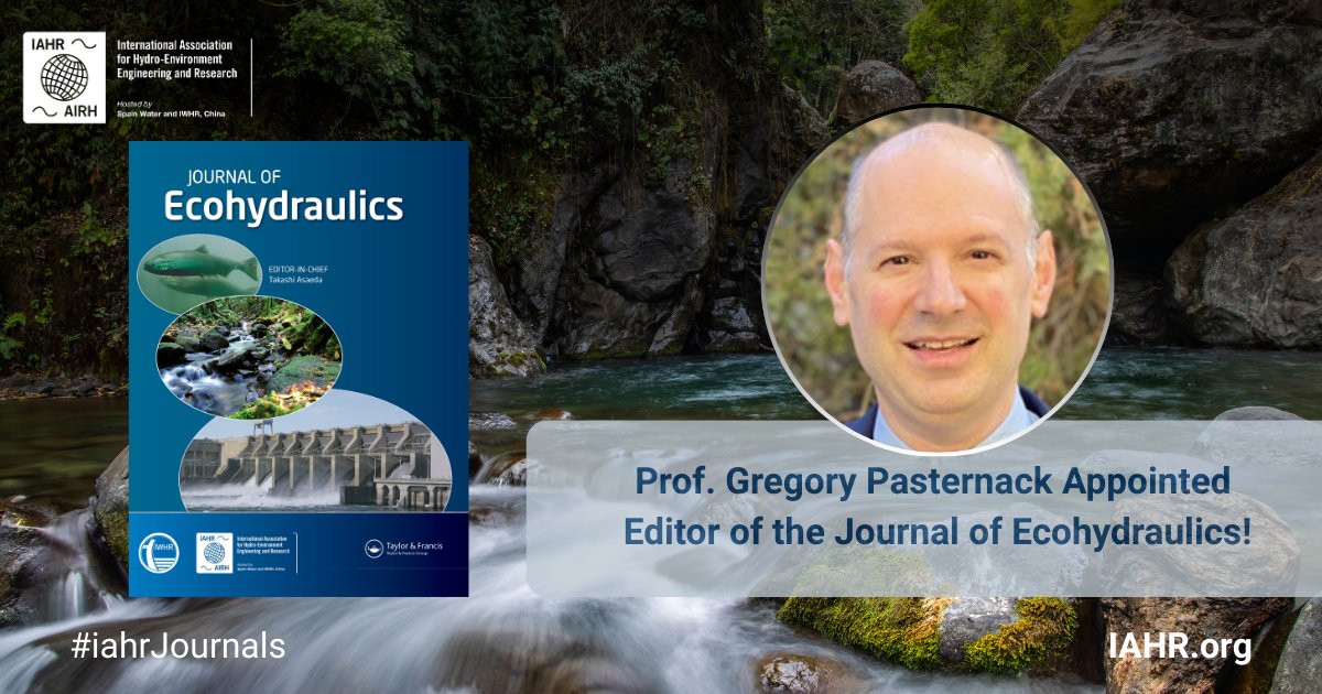 IAHR's tweet photo. We are excited to welcome Prof. Gregory Pasternack as the new Editor of the Journal of #Ecohydraulics! https://t.co/xwyuSdBSYH

We also extend our deepest gratitude to outgoing Editor Takashi Asaeda.

#JournalOfEcohydraulics #IAHR #Hydrology  #Water #Engineering #HydroEnviroment https://t.co/RyiovBbEhg