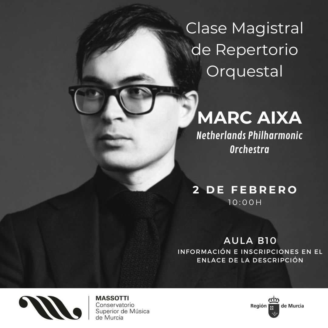 CSMMURCIA's tweet image. Clase magistral de Repertorio Orquestal
El próximo 2 de febrero, a las 10h, contaremos con Marc Aixa, de la Netherlands Philharmonic Orchestra
Una oportunidad única para profundizar en el repertorio orquestal de la mano de un músico de referencia internacional
📍 Aula B10
#CSMM