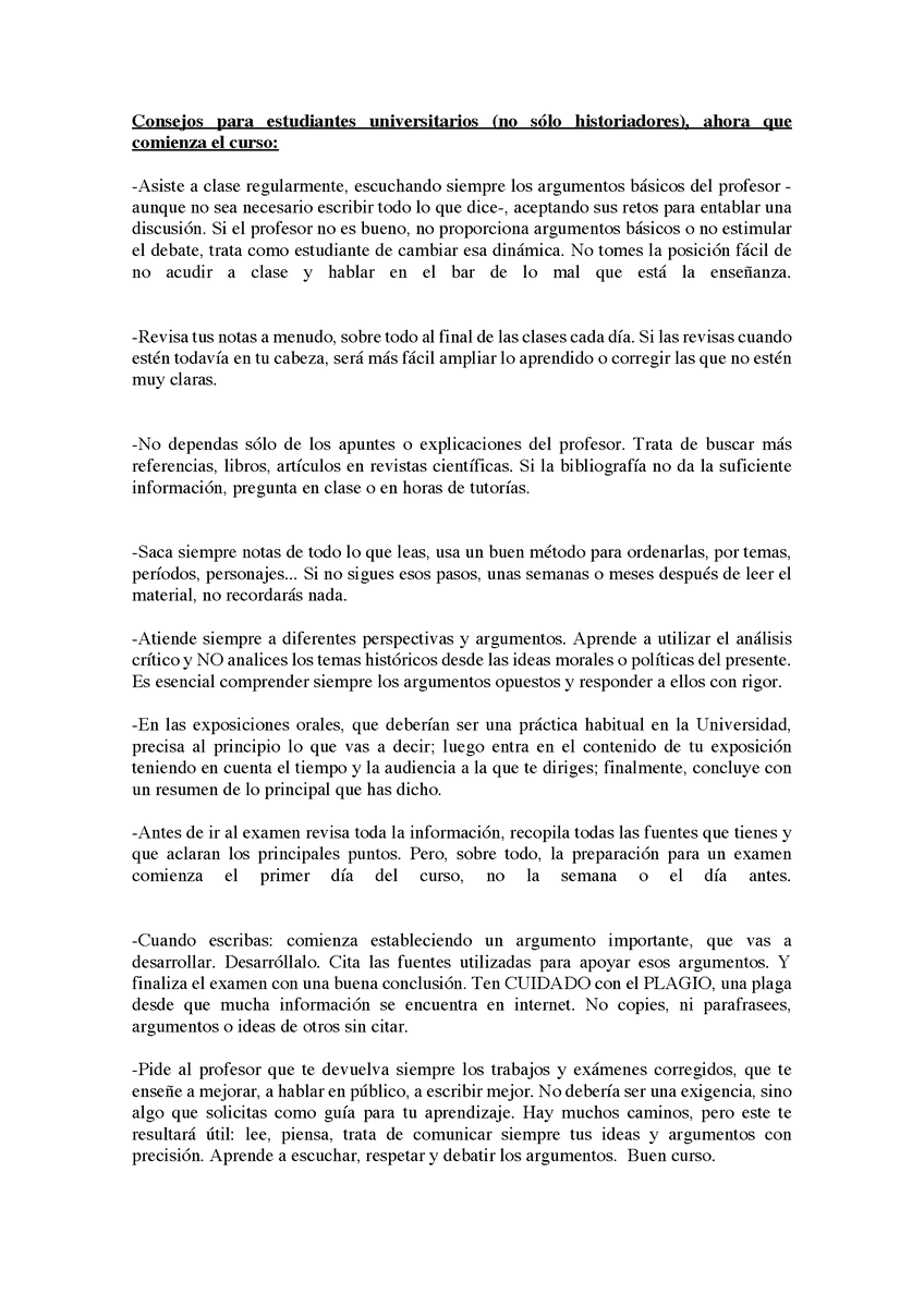 La semana que viene iniciaré las últimas clases de mi vida académica en <a href="/unizar/">Universidad Zaragoza</a> con la asignatura de grado "Historia de los Movimientos Sociales Contemporáneos"  y con la de máster "Guerras civiles y revoluciones: un análisis comparado" 
Mis consejos, como cada inicio de curso: