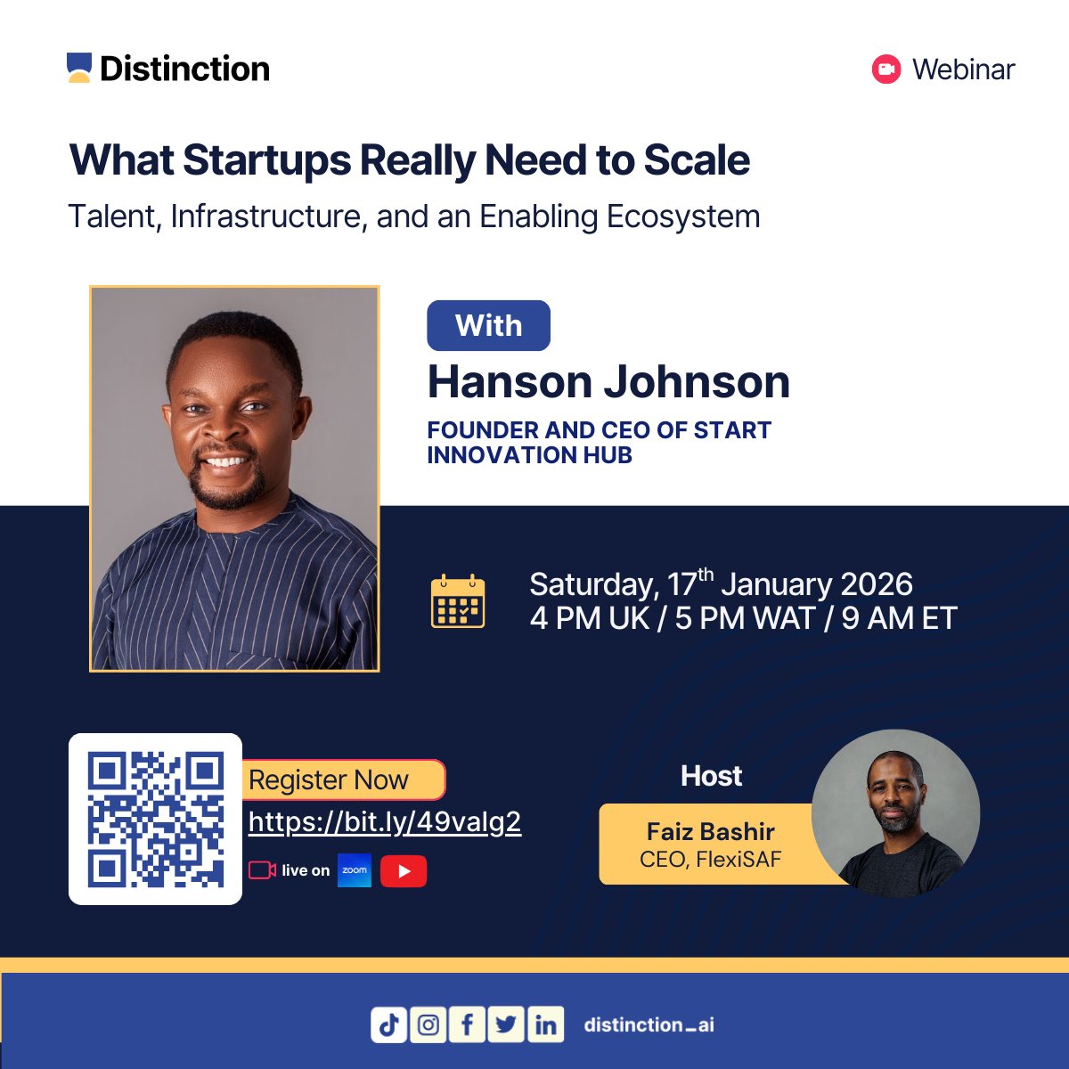 Join us for an insightful webinar on Talent, Infrastructure, and Enabling Ecosystems with Hanson Johnson, Founder &amp; CEO of Start Innovation Hub.

📅 Jan 17 | ⏰ 4 PM UK / 5 PM WAT / 9 AM ET
🎥 Live on Zoom &amp; YouTube
🔗 Register now : bit.ly/49valg2