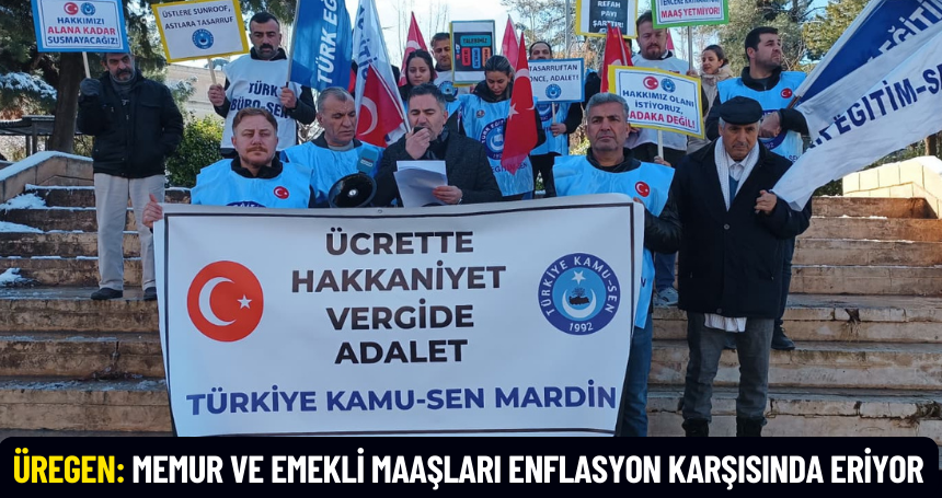 Üregen: Memur ve emekli maaşları enflasyon karşısında eriyor

 mardinlife.com/ekonomi/uregen…