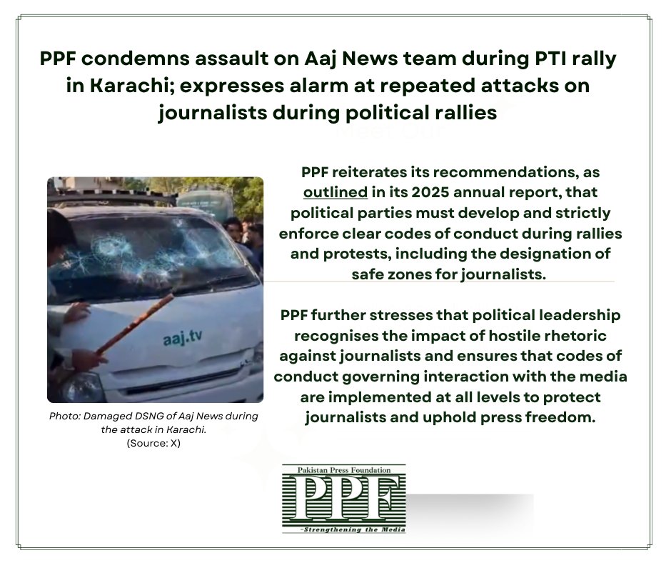 Pakistan Press Foundation (PPF) is alarmed by yet another attack on media teams during political gatherings. It has become an unfortunate norm that in any large political rally or gathering, journalists can face violence.

Read: pakistanpressfoundation.org/ppf-condemns-a…