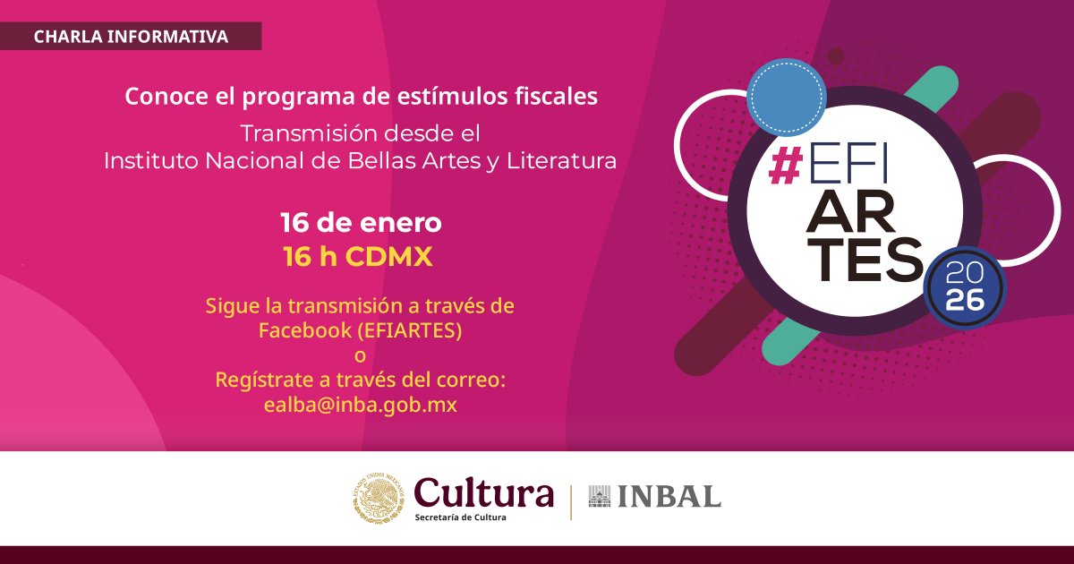 ¿Sabes cómo acceder al programa de estímulos fiscales para las artes? 

El Instituto Nacional de Bellas Artes y Literatura, te invitan a una transmisión informativa especial. 

🗓️Viernes 16 de enero 16:00 h (CDMX) 
✉️Regístrate a través del correo: ealba@inba.gob.mx