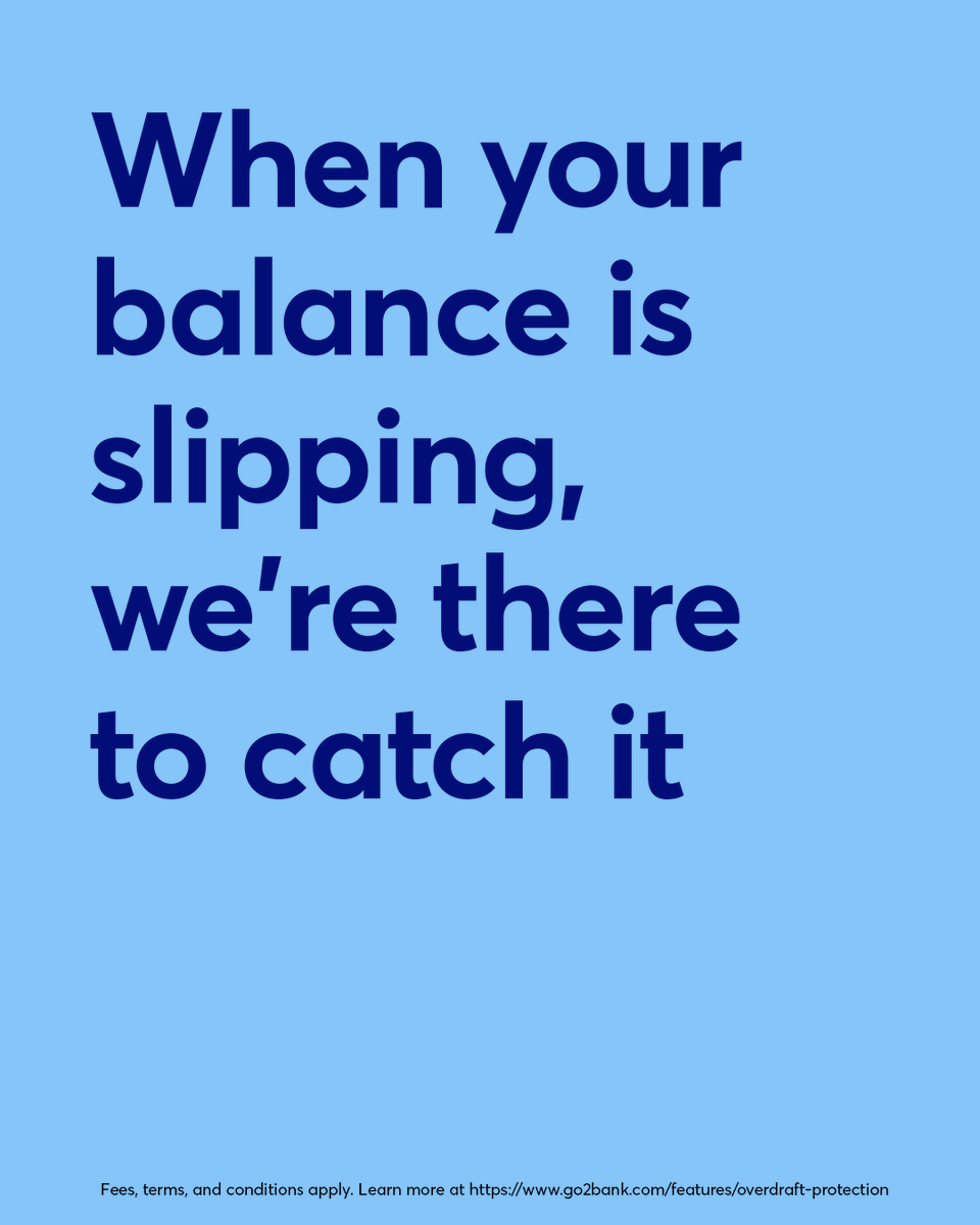 Stay covered with up to $300 of overdraft protection after eligible direct deposits and opt-in.