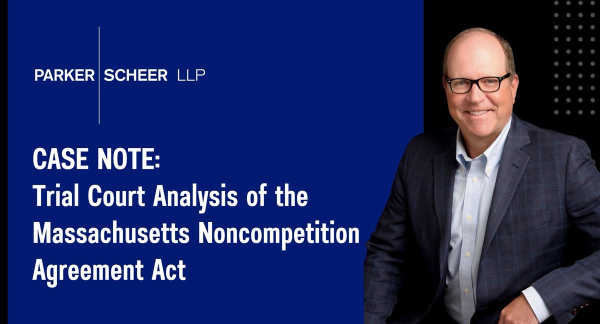 Massachusetts employers, a recent Suffolk Superior Court decision highlights how courts are applying the Massachusetts Noncompetition Agreement Act when an employee moves to a competitor:bit.ly/4pmI4yj
#EmploymentLaw #Noncompete #MassachusettsLaw #ParkerScheer