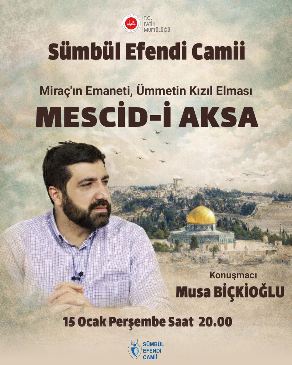 musabickioglu's tweet photo. 🗓 14 Ocak Perşembe 
📍 Sümbülefendi Camii
⏰ 20.00 https://t.co/Oppwb87Ryk