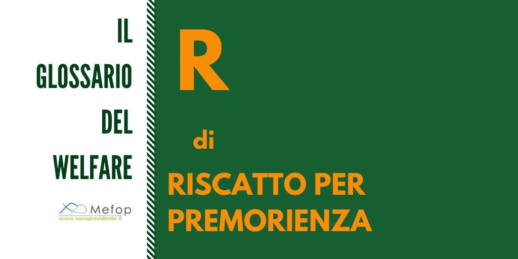 MEFOP's tweet image. Cosa succede se l’iscritto al #fondopensione muore prima di richiedere la prestazione di #previdenzacomplementare? 
Chi potrà riscattare la sua posizione?

#glossariowelfare #sonoprevidente
👉sonoprevidente.it/news/notizie/r…