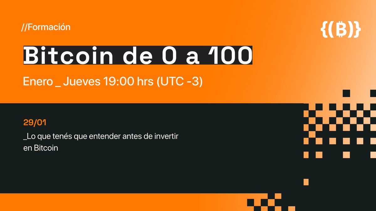 🚀 Arrancamos el 2026 con Bitcoin de 0 a 100 Ya está disponible la primera  grilla del año y abrimos el ciclo con una charla introductoria para  comprender los conceptos fundamentales antes