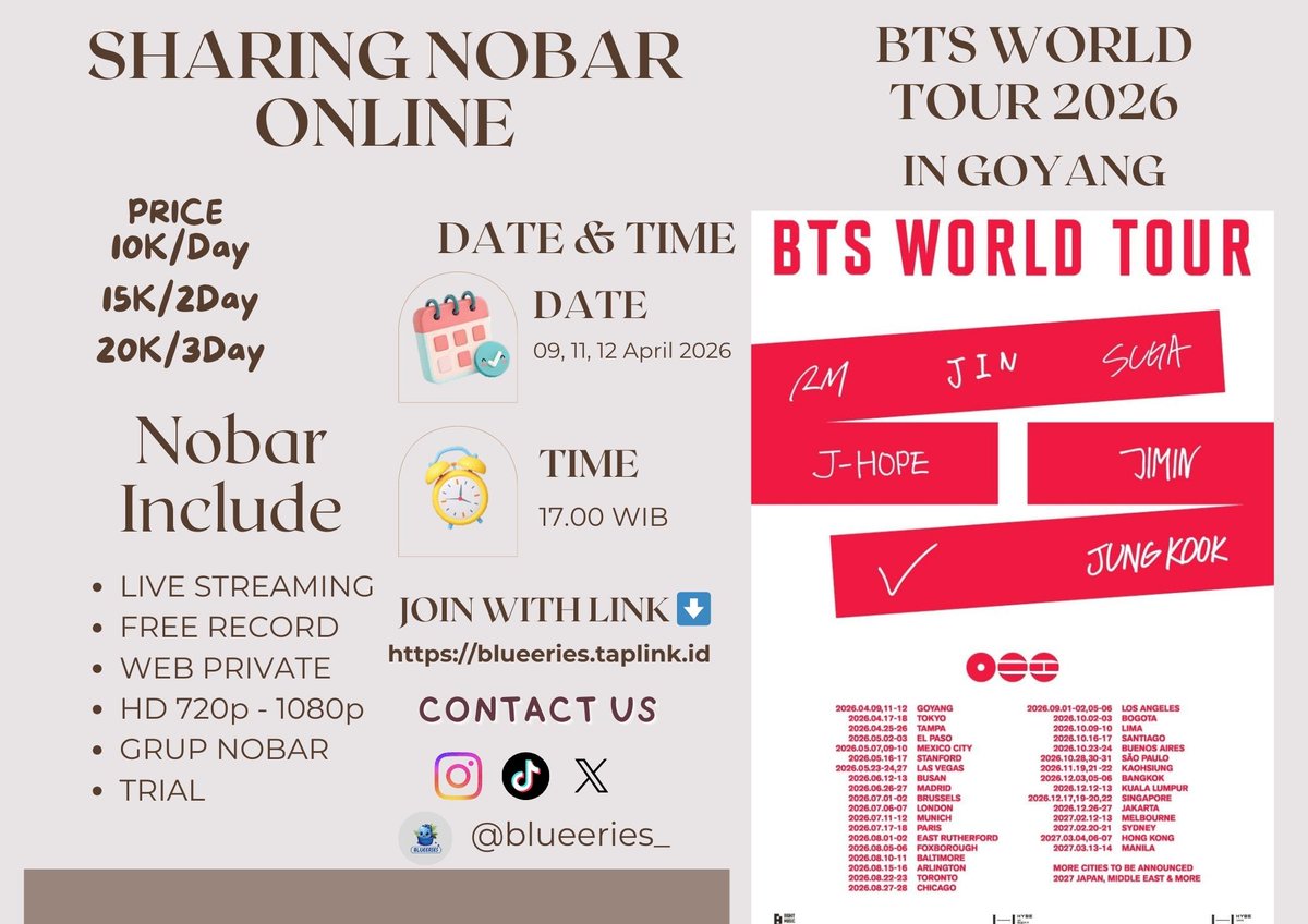 Blueeries_'s tweet photo. Open sharing nobar BTS World Tour 2026 in Goyang
🗓️ 09, 11, 12 April 2026
🕑 17.00 WIB
💵 Price: 
10K/Day
15K/2Day
20K/3Day
✅ Include:
 ⭐ Live streaming + Trial
 ⭐ Free record 
 ⭐ Web Private HD 1080p
 ⭐ Grup nobar 
Link join nobar : https://t.co/wSzbSlJZq4
#BTSARMY #bts https://t.co/EnMtCk8nwu
