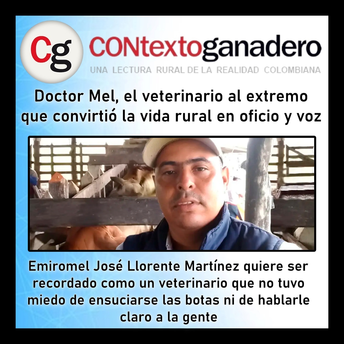 GarzonLocal's tweet image. Del consultorio al territorio: El impacto del Doctor Mel en la veterinaria rural.
Conoce la historia del Doctor Mel, el hombre que convirtió el barro, las trochas y la vida rural en su oficina y su mensaje de vida. 
@Fedegan @jflafaurie 
Lee más aquí: @ContGanadero