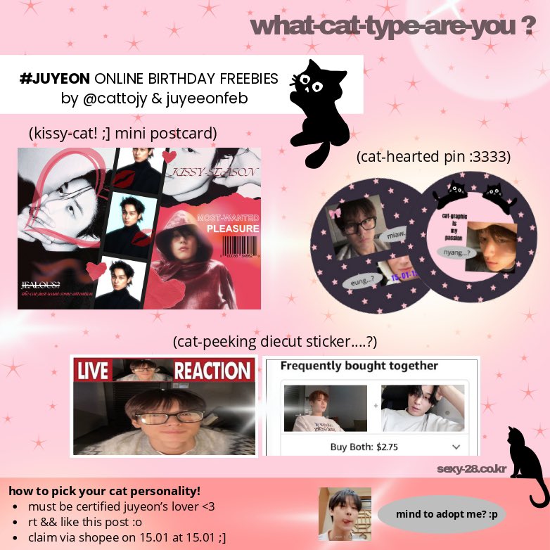 cattojy's tweet image. 🛜 looking for... juyo cat... ? : &amp;gt;

#juyeon birthday freebies by @cattojy &amp;amp; @juyeeonfeb

how to claim :

🐾 rt &amp;amp; like!
🐾 co via shopee on 15.01 at 15.01 wib :]
🐾 price will be set 1.501 (no refund!) 
🐾 kindly tag us if u get one!

will drop the link tmr @ reply !! •⩊•