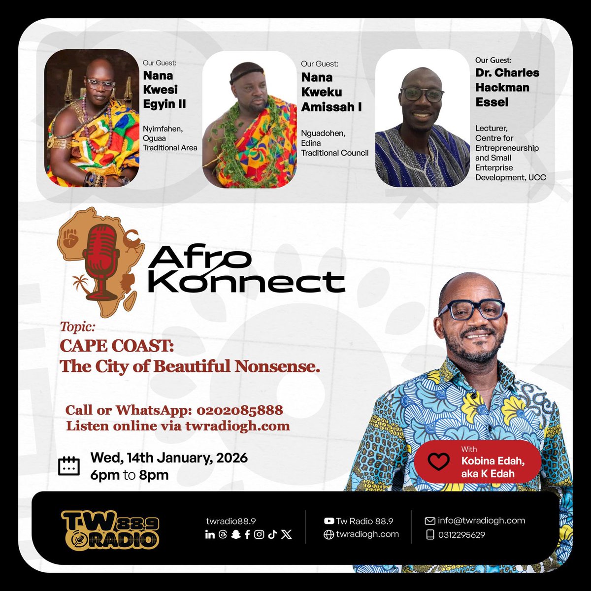 twradio889's tweet photo. Kobina Edah sits with Dr. Charles Hackman Kwamena Essel, Nana Kweku Amissah I, Nana kwesi Egyin ll on Afro Konnect tonight. Stay tuned!
#TWRadio | #AfroKonnect | #CapeCoast https://t.co/LYlwmByCso