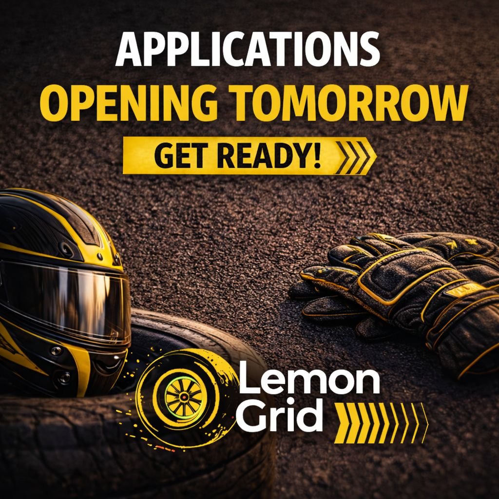 The wait is almost over.
Applications open tomorrow.
Get ready 🍋🏁