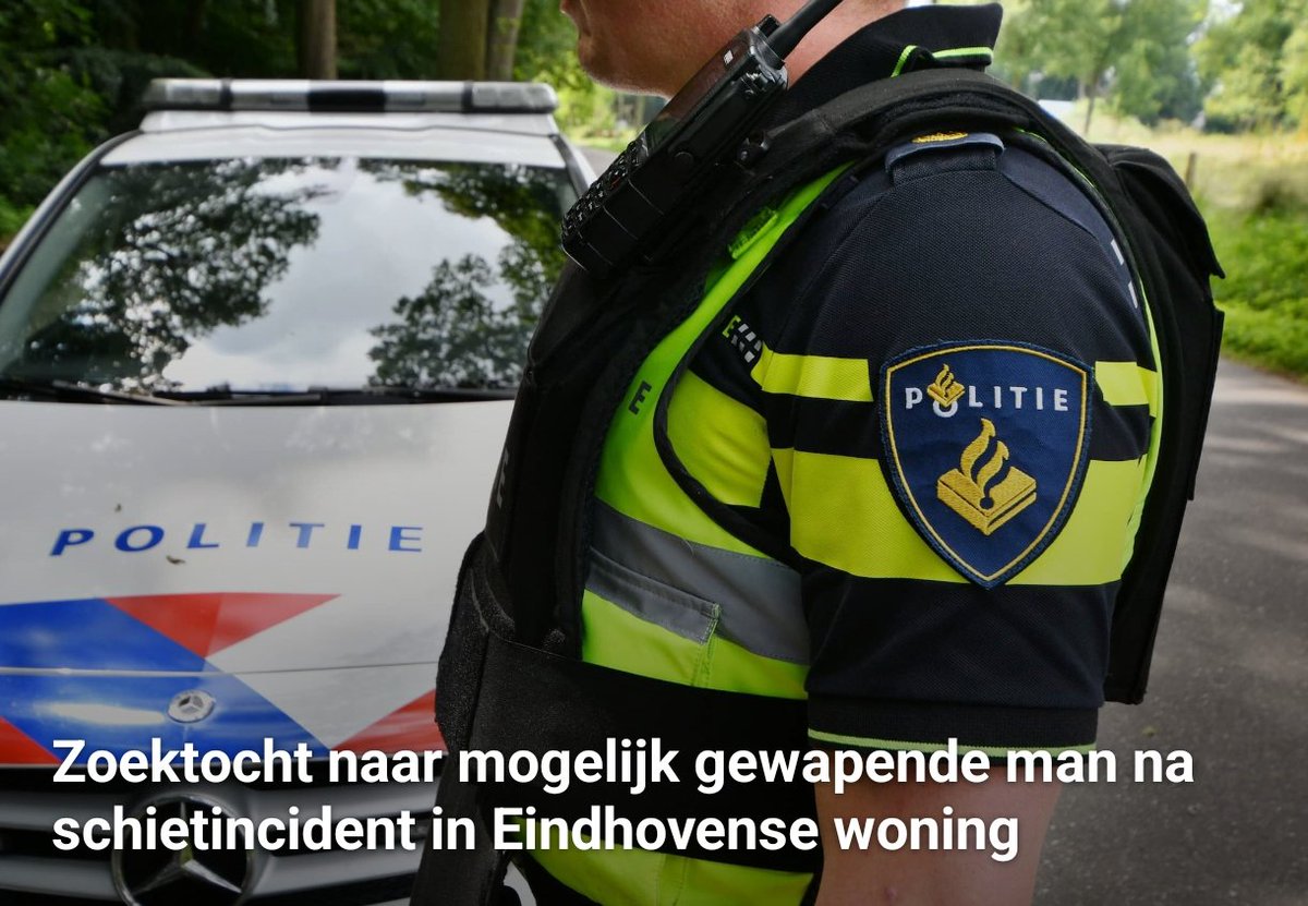Politie zoekt mogelijk gewapende man na schietincident in Eindhoven