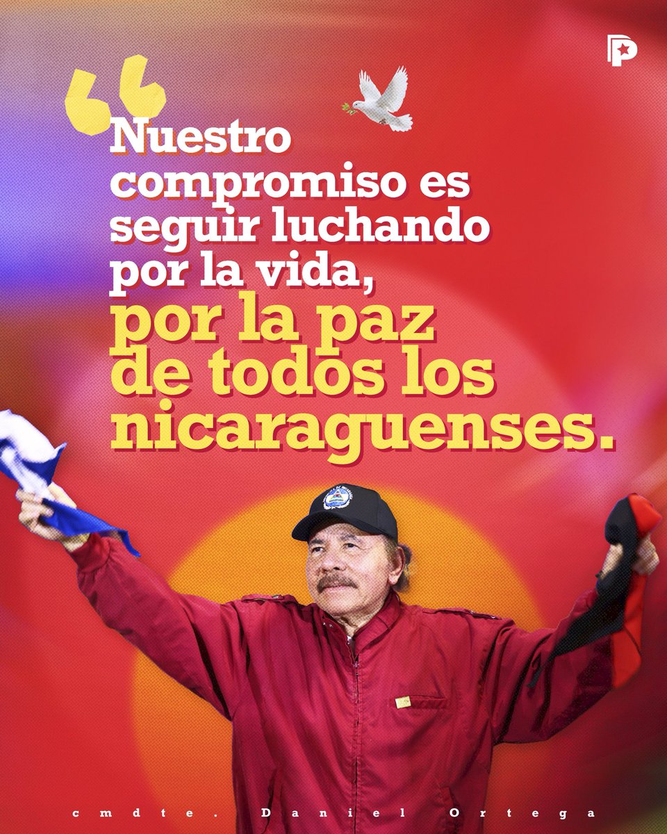 🕊️🇳🇮 El Comandante Daniel Ortega ha reafirmado el compromiso de seguir luchando por la vida y por la paz de todos los nicaragüenses, destacando la unidad, la responsabilidad y la firme voluntad de continuar trabajando por el bienestar y la estabilidad del país.