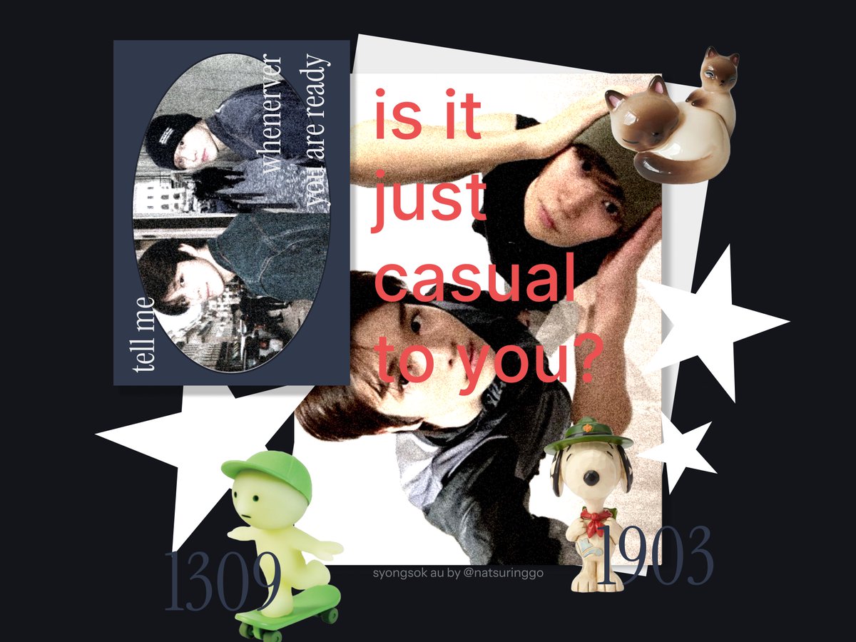 natsuringgo's tweet image. Syongsok au
Is it just casual to you?