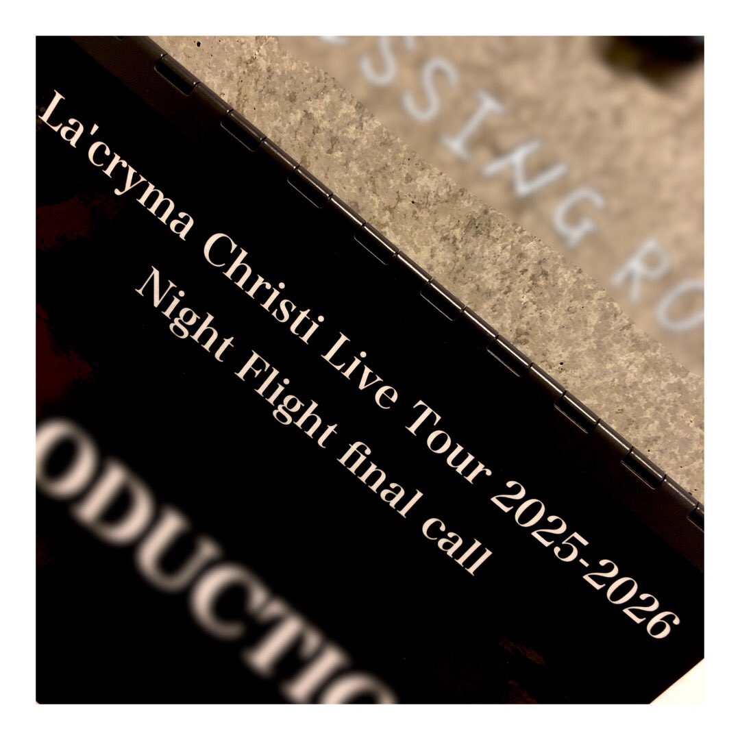 La'cryma Christi Live Tour 2026 「Night Flight ～final call～」 1