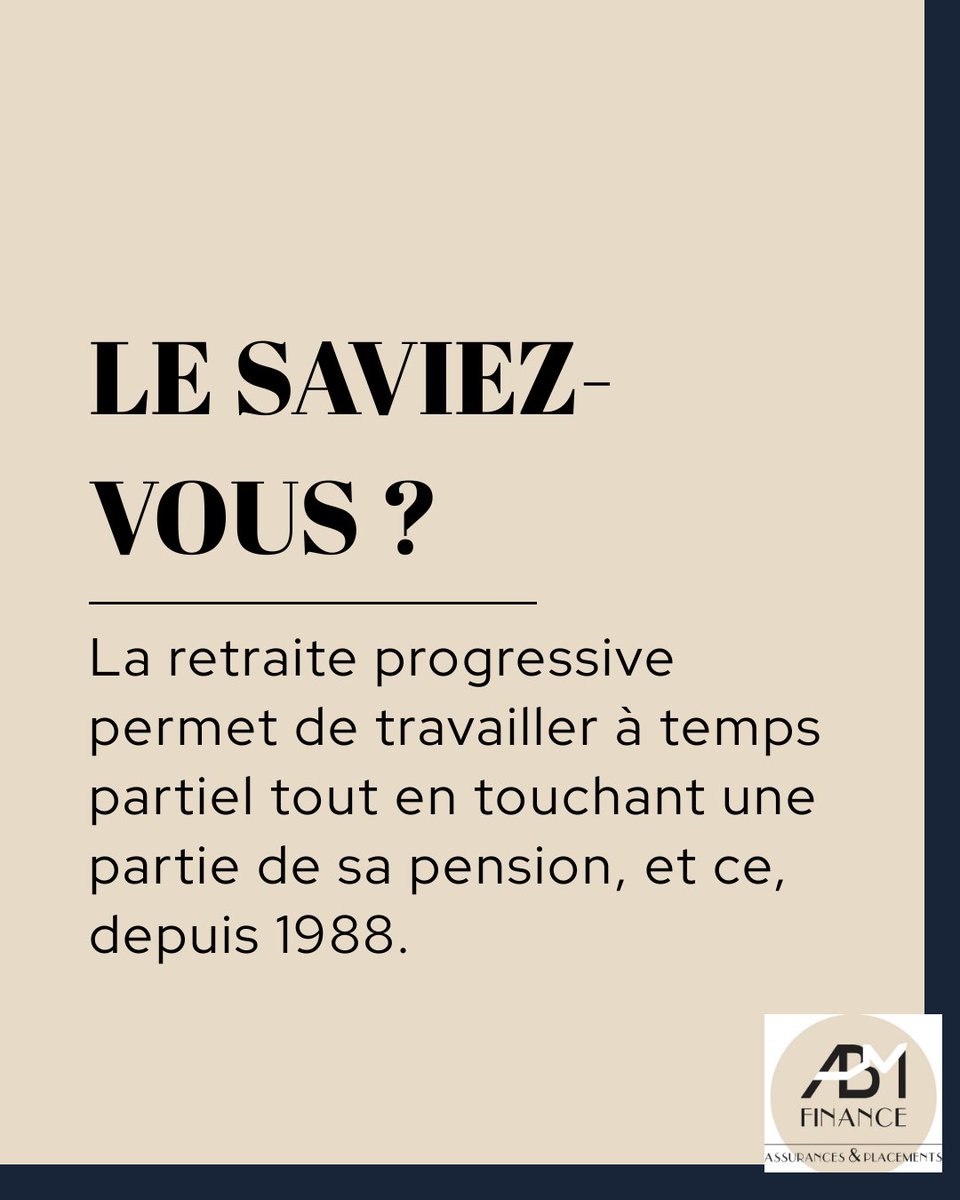 AbmFinance's tweet photo. La retraite progressive : une option méconnue mais avantageuse pour les travailleurs en fin de carrière. Voici ce qu'il faut savoir : 1. Qu'est-ce que c'est ? Depuis 1988, la retraite progressive permet de travailler à temps partiel tout en touchant une partie de sa (1/3) https://t.co/prAbVMoY5z