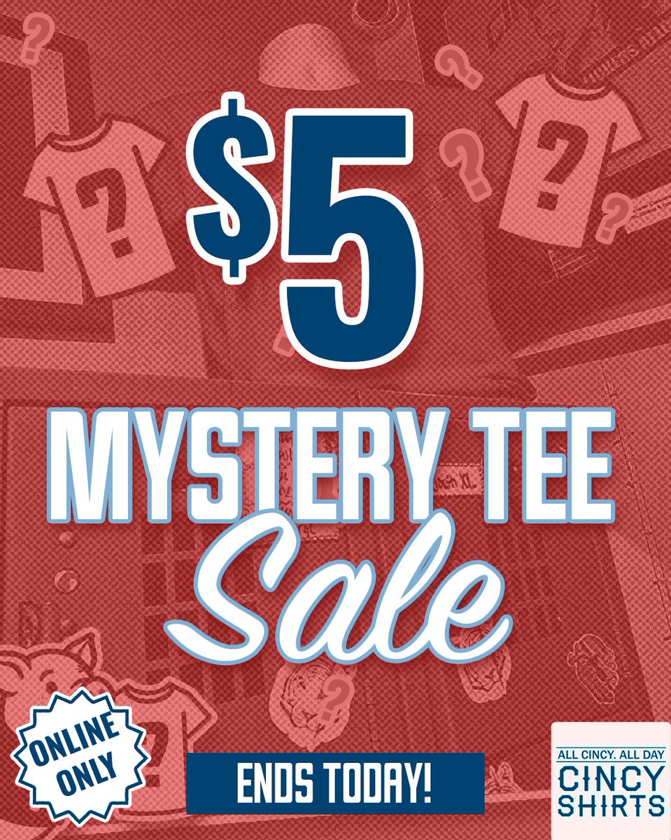 People have been LOVING our Mystery Tee sale, and today is the final day (sad music). But you still have one day left! $5 gets you one of our Mystery Tees. You don't know WHAT it will be, but you do know it will be CINCY.