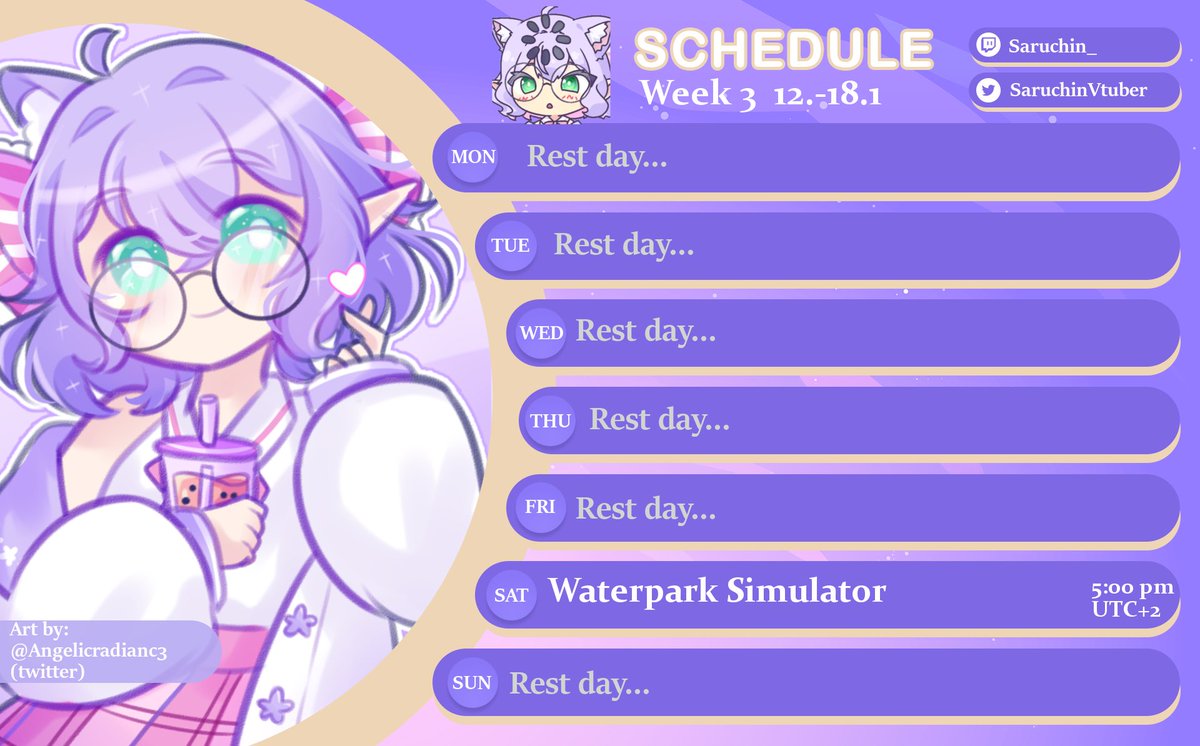 [💜WEEK 3 SCHEDULE💜]
12.-18.1 UTC+2

SAT: Waterpark Simulator 5PM

▶️ twitch.tv/saruchin_
Template: @/nonamee_g