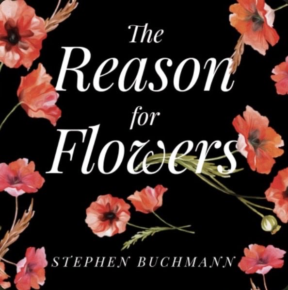 Reading: “The Reason for Flowers” 🌺