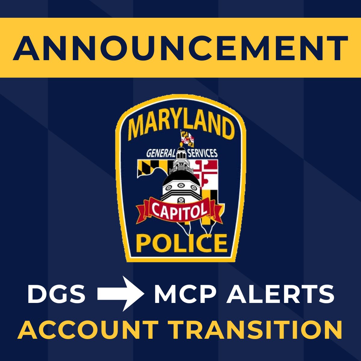 MCPAlert's tweet image. ANNOUNCEMENT 📢
We are excited to announce that this account is transitioning to an official Maryland Capitol Police alert account. It will be used to share emergency alerts and updates related to State buildings and grounds. For DGS updates, please follow our other social media!