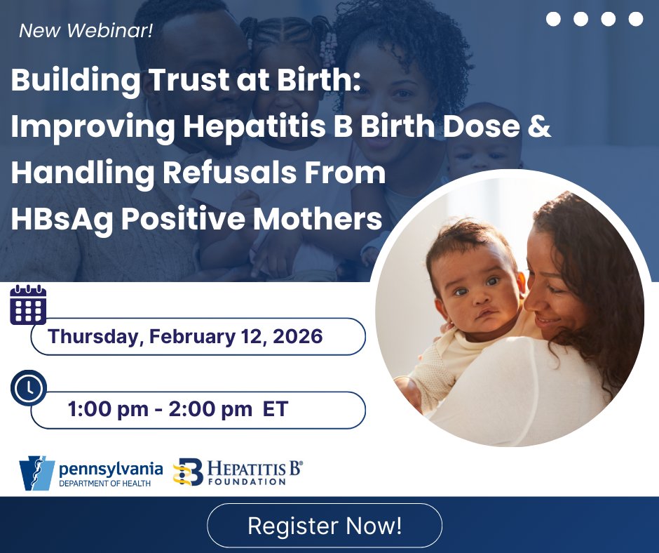 HepBFoundation's tweet photo. 📢 #WEBINAR
Building Trust at Birth: Improving hepatitis B birth dose & handling refusals from HBsAg-positive mothers 💉👶
🗓 Feb 12, 2026 | ⏰ 1–2 PM ET
Hosted by @HepBFoundation + PA Dept. of Health
🔗 Register: https://t.co/jUEhtBckDl
#HepatitisB #BirthDose #PublicHealth https://t.co/eVcb9nocQn