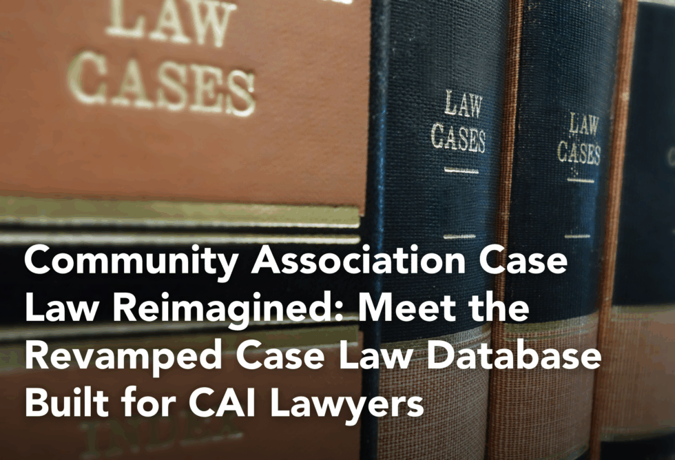 ⚖️📖This week, <a href="/CAIsocial/">Community Associations Institute</a> launched a fully revamped case law database. The user-friendly, searchable, database--accessible to ALL CAI members including new 2025 case summaries--debuts during the 2026 <a href="/CCALawyers/">The College of Community Association Lawyers</a> Community Association Law Seminar. advocacy.caionline.org/2025-case-law/ #WeAreCAI