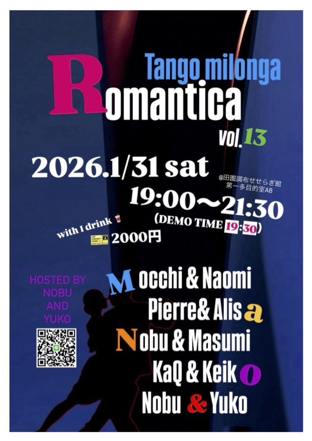motchi_musical's tweet image. 今年も年一恒例、ミロンガでタンゴです！
ミロンガでDEMO踊ります。
Nobu &amp;amp; Yuko presents
"Romantica"vol.13
今回も柏木ナオミさんと踊ります！
お楽しみに。。。

#アルゼンチンタンゴ
#ミロンガ
#tango