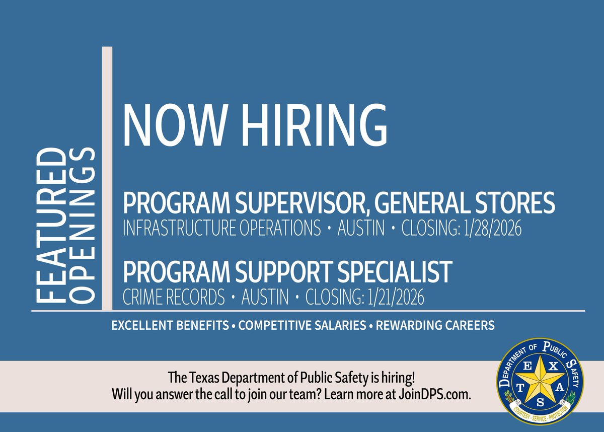 TxDPS's tweet image. 📢 NOW HIRING: Unlock a Rewarding Career with @TxDPS📢

DPS is currently looking for qualified applicants to join our team, and we want to talk to you! 

Check out our featured openings, and #ApplyToday!

📌Program Supervisor, General Stores (Infrastructure Operations, Austin):