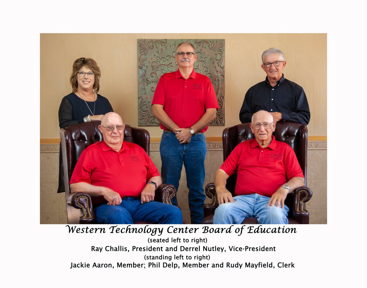 January is School Board Appreciation Month and Western Technology Center has the best!  Thank you for your time, support, and service for our district!
