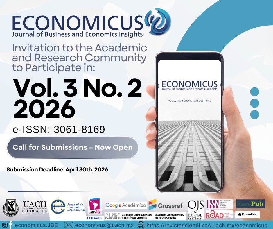 EconomicusJBEI's tweet photo. 📢 Convocatoria abierta ECONOMICUS invita a la comunidad académica e investigadora a participar en el Vol. 3 No. 2 (2026).
Recibimos trabajos relacionados con economía, negocios y temas afines, desde distintos enfoques y metodologías.
Fecha límite de envío: 30 de abril de 2026 https://t.co/SduDesmuqb