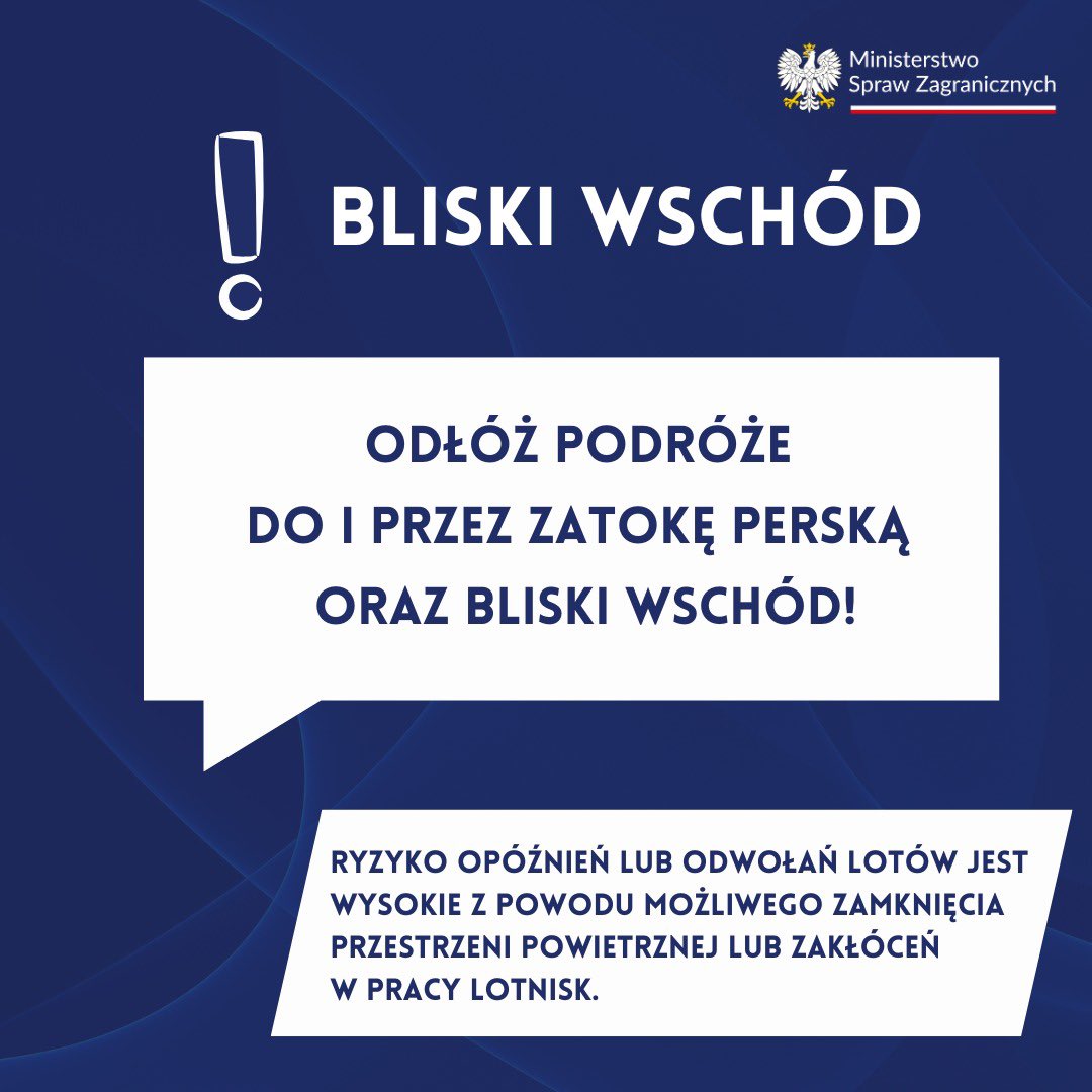 🚨 W związku z niestabilną sytuacją bezpieczeństwa w regionie Zatoki Perskiej i Bliskiego Wschodu, przypominamy o obowiązujących podwyższonych ostrzeżeniach dla podróżujących. 

🌍✈️ Zalecamy bieżące śledzenie komunikatów MSZ i kontakt z przewoźnikami w celu uzyskania najnowszych