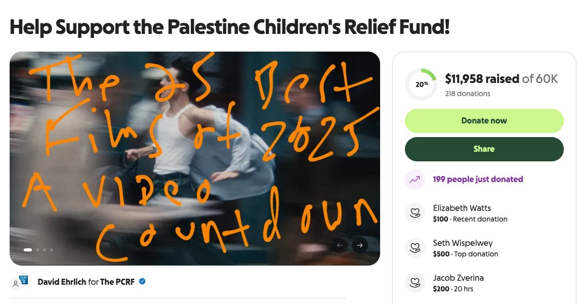 davidehrlich's tweet image. my video countdown of the 25 best films of 2025 will be  up on tuesday 1/20.

this year's fundraiser is for the Palestine Children's Relief Fund, which provides medical &amp;amp; humanitarian care to kids in Gaza and beyond. please consider donating if you can!

gofundme.com/f/david-ehrlic…